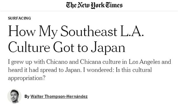 文化の盗用ではなく文化の交換 日本の チカーノカルチャー をニューヨーク タイムズが特集 連載jp